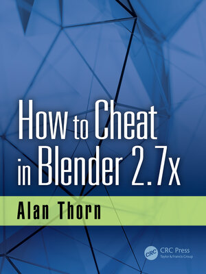cover image of How to Cheat in Blender 2.7x